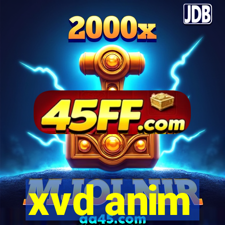 xvd anim